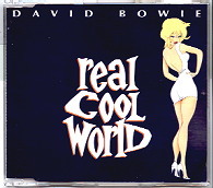 David Bowie - Real Cool World